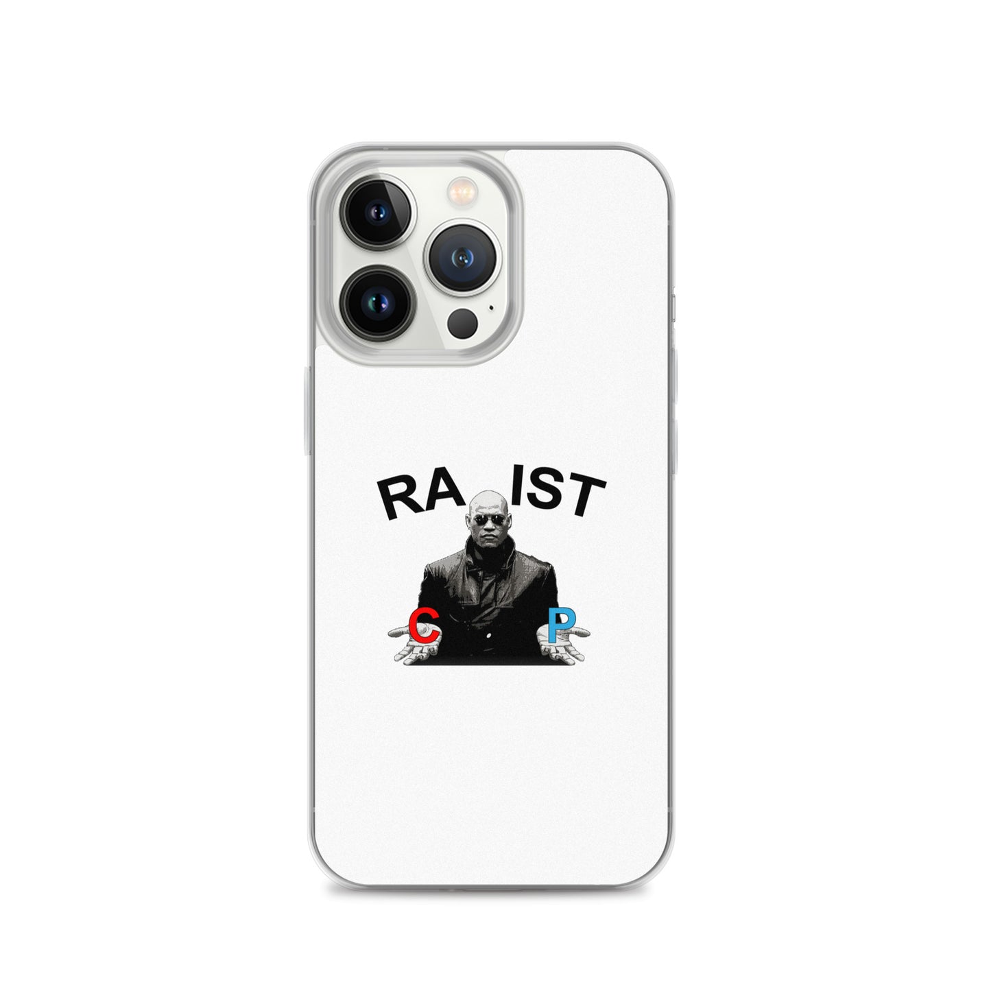 Coque iPhone Morpheus pills Racist or Rapist - Sedurro