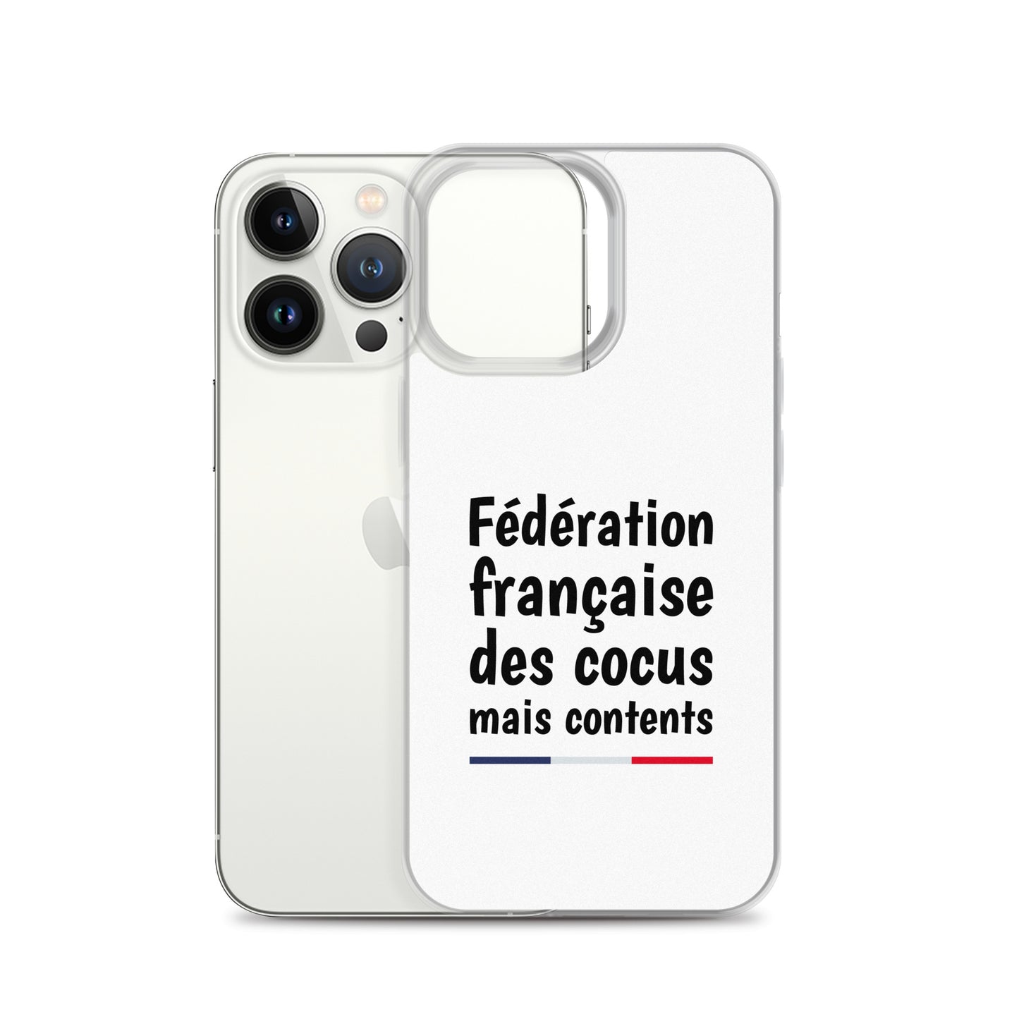 Coque iPhone Fédération française des cocus mais contents iPhone 13 Pro - Sedurro