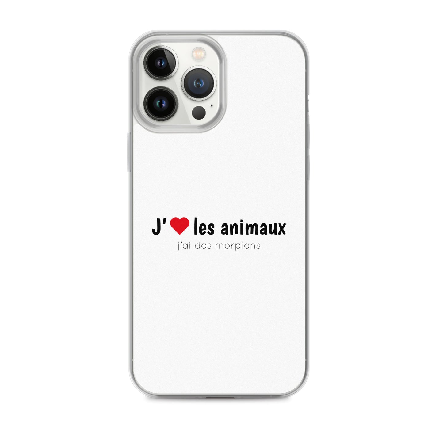 Coque iPhone J'aime les animaux j'ai des morpions - Sedurro