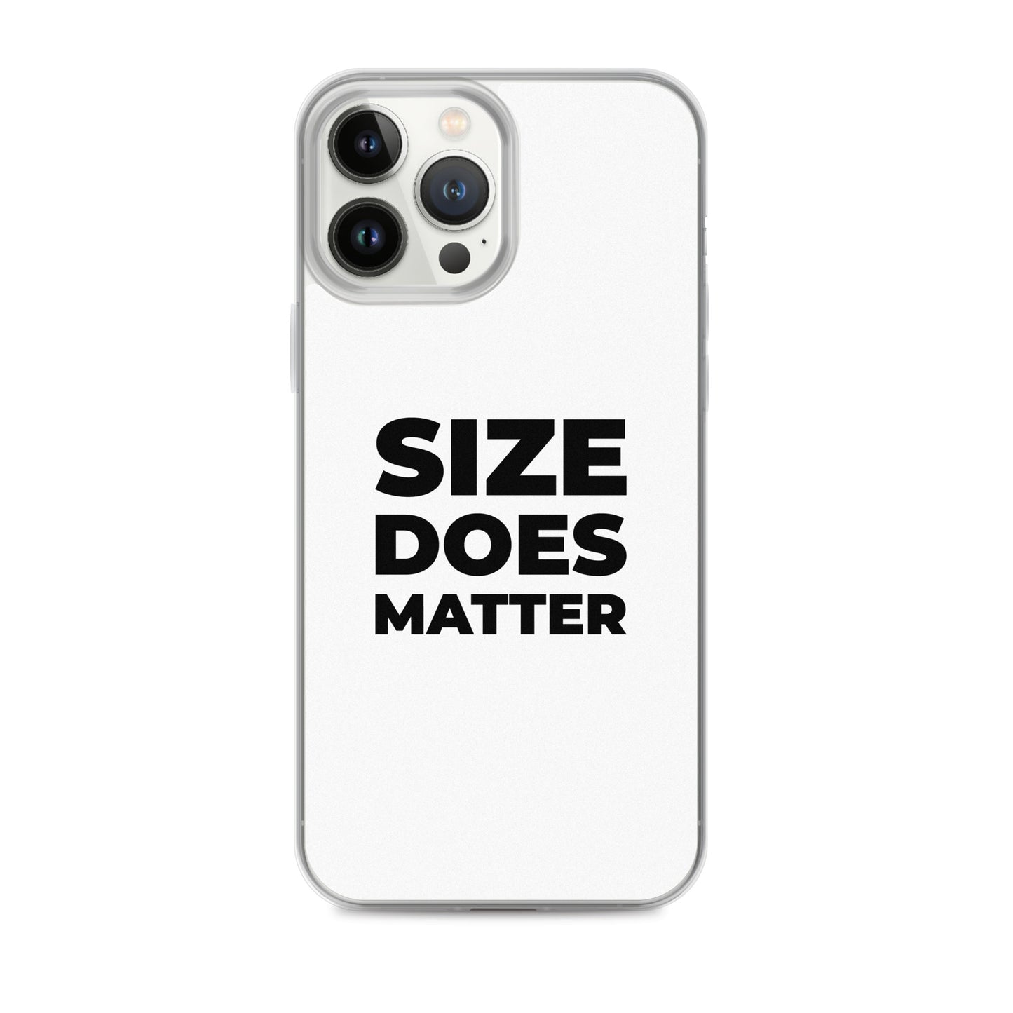 Coque iPhone Size does matter iPhone 13 Pro Max - Sedurro
