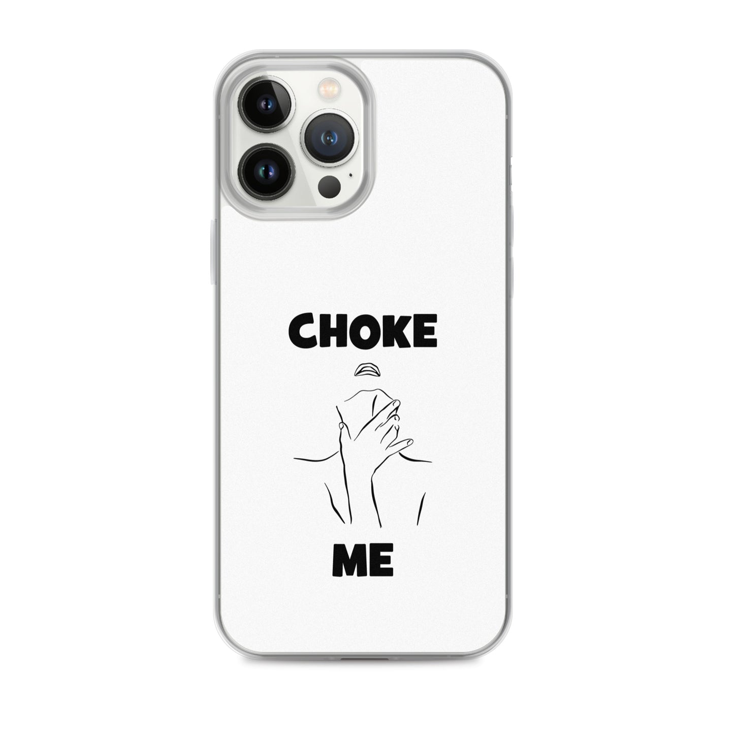 Coque iPhone Choke me - Sedurro