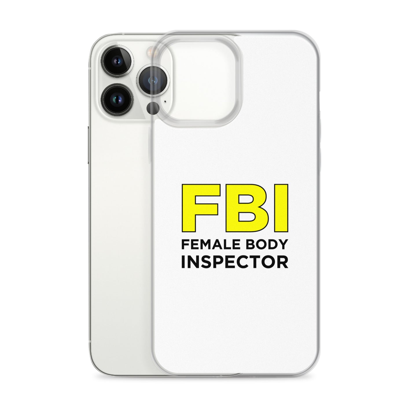 Coque iPhone FBI Female Body Inspector - Sedurro