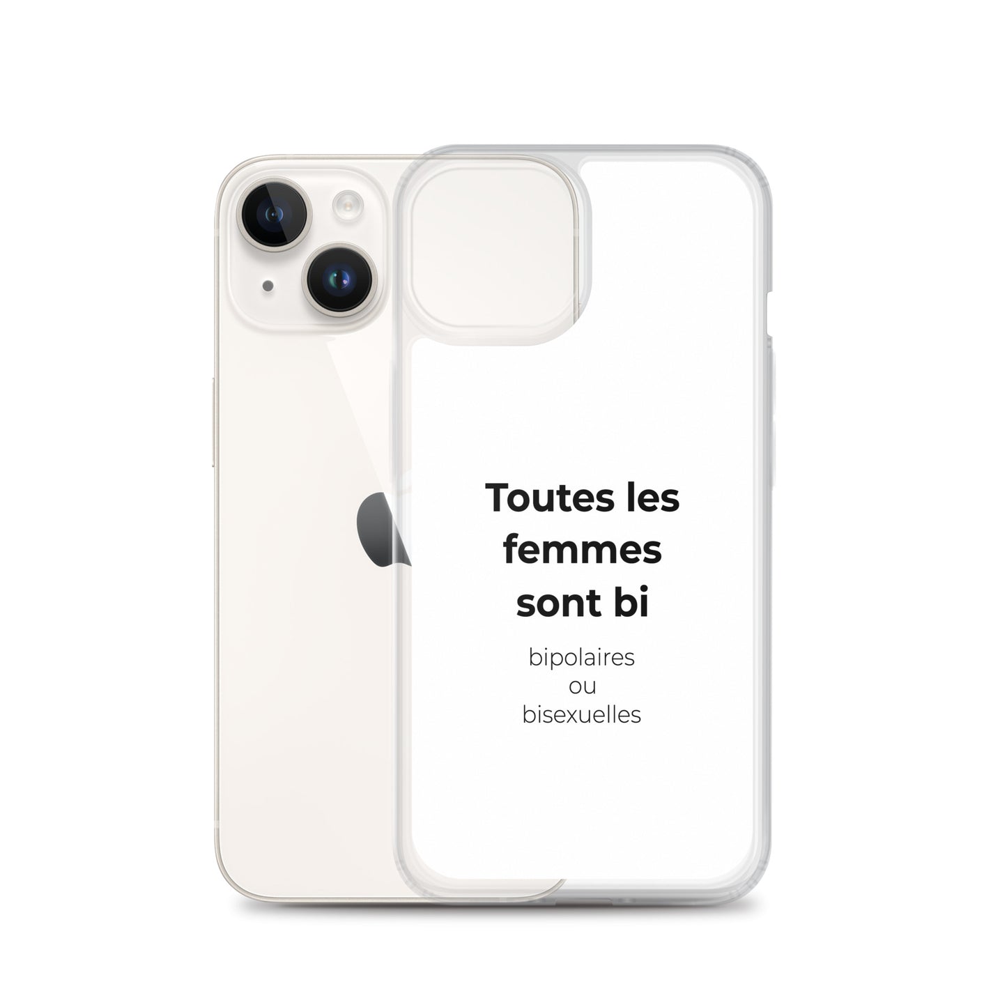 Coque iPhone Toutes les femmes sont bi bipolaires ou bisexuelles - Sedurro