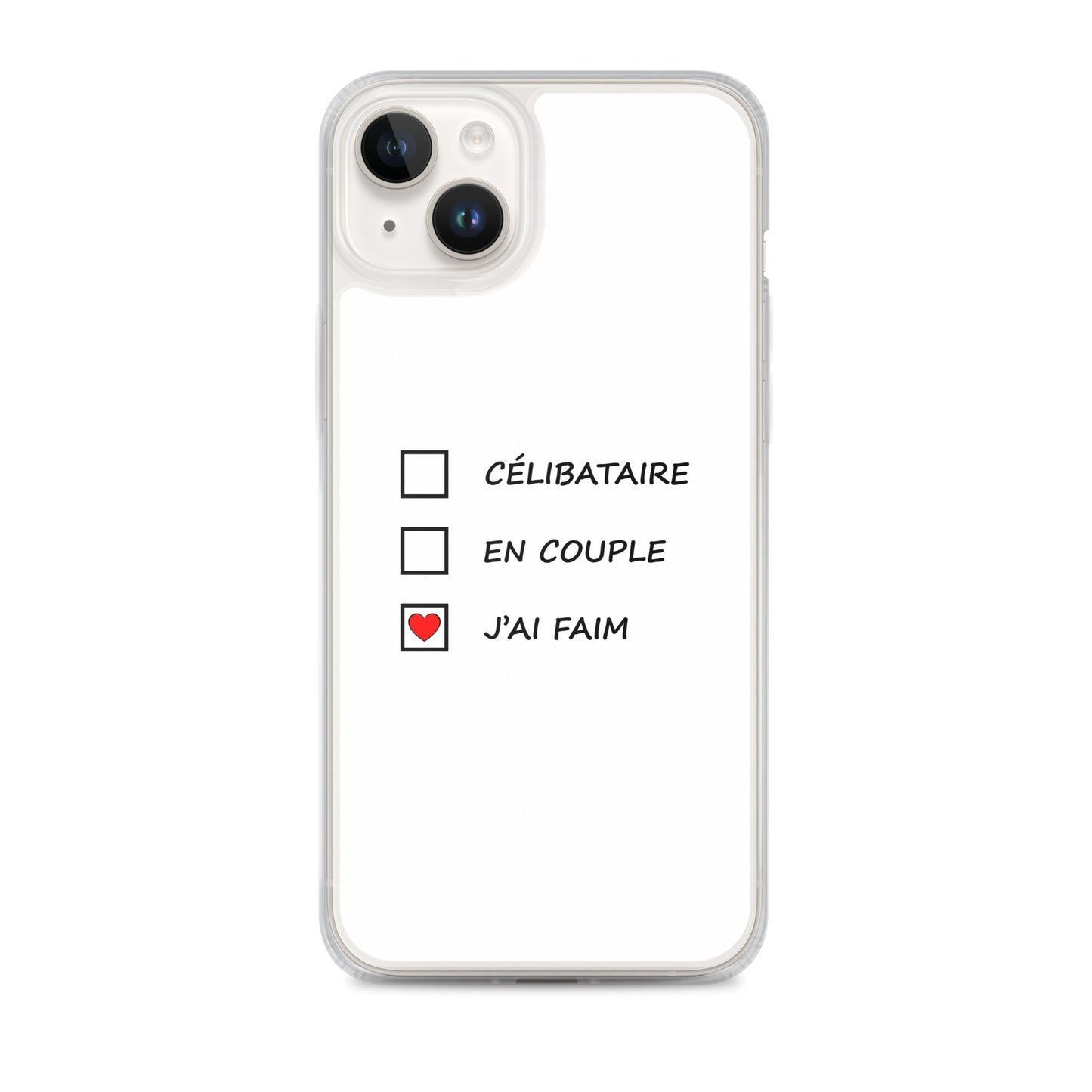 Coque iPhone Célibataire en couple j'ai faim cases à cocher iPhone 14 Plus - Sedurro