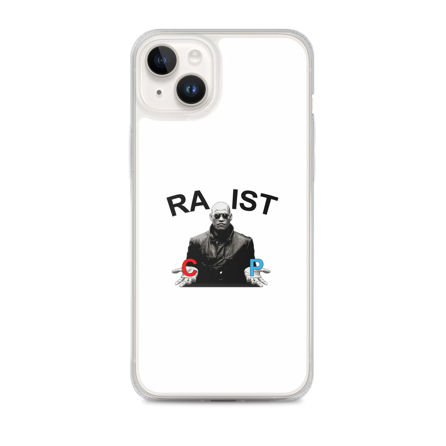 Coque iPhone Morpheus pills Racist or Rapist - Sedurro