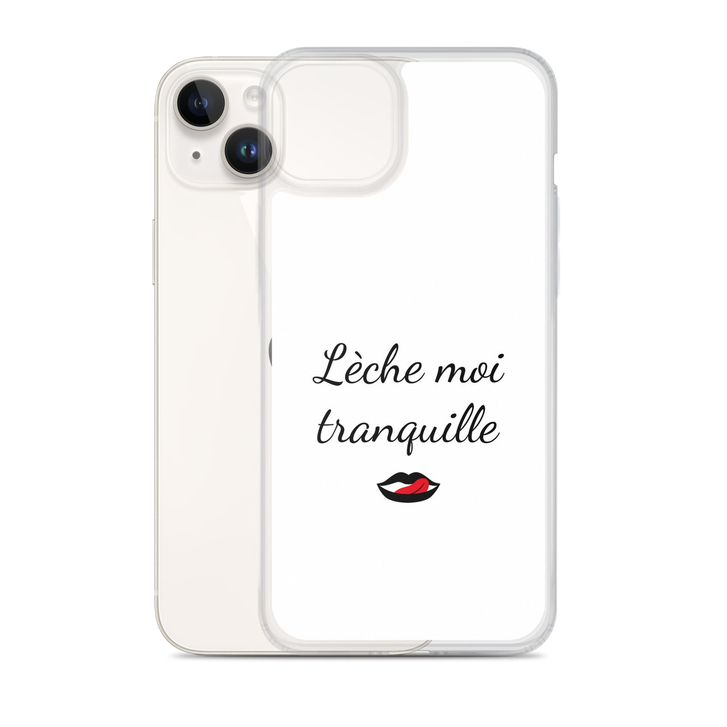 Coque iPhone Lèche moi tranquille - Sedurro