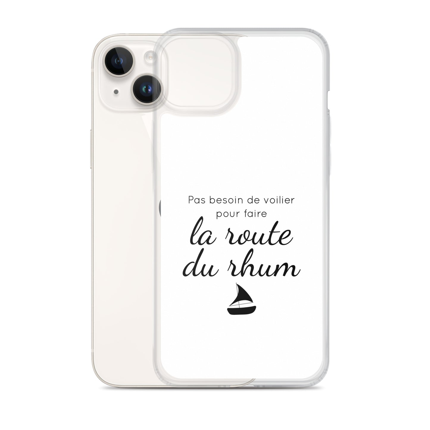Coque iPhone Pas besoin de voilier pour faire la route du rhum - Sedurro