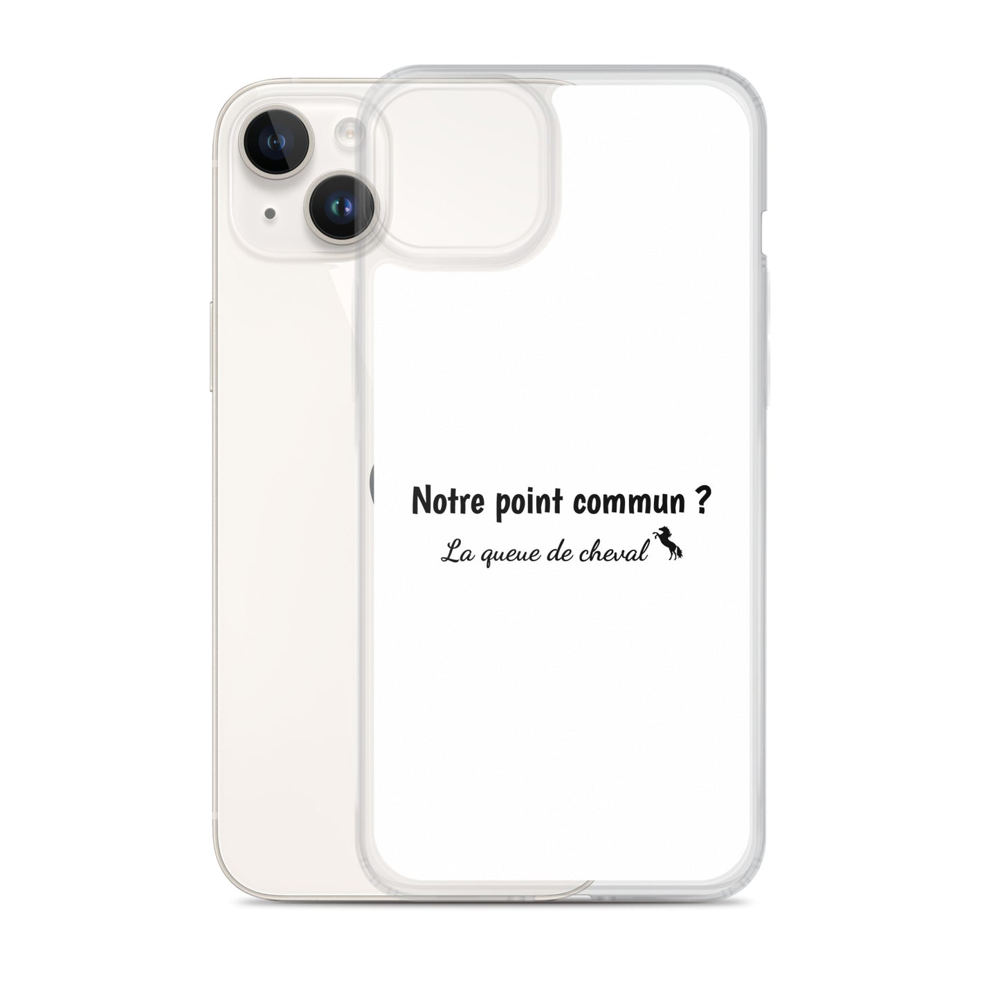 Coque iPhone Notre point commun la queue de cheval - Sedurro