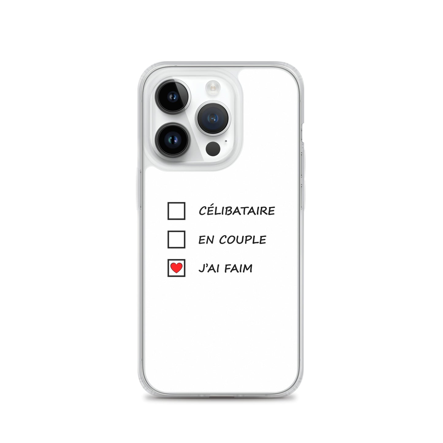 Coque iPhone Célibataire en couple j'ai faim cases à cocher iPhone 14 Pro - Sedurro
