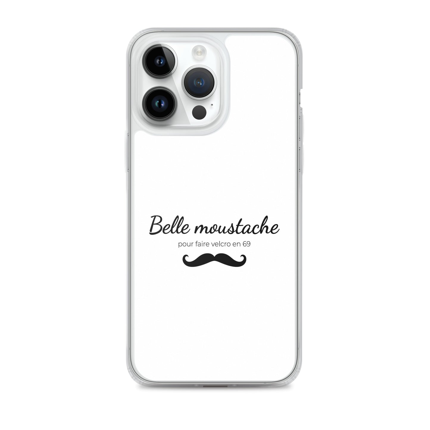 Coque iPhone Belle moustache pour faire velcro en 69 iPhone 14 Pro Max - Sedurro