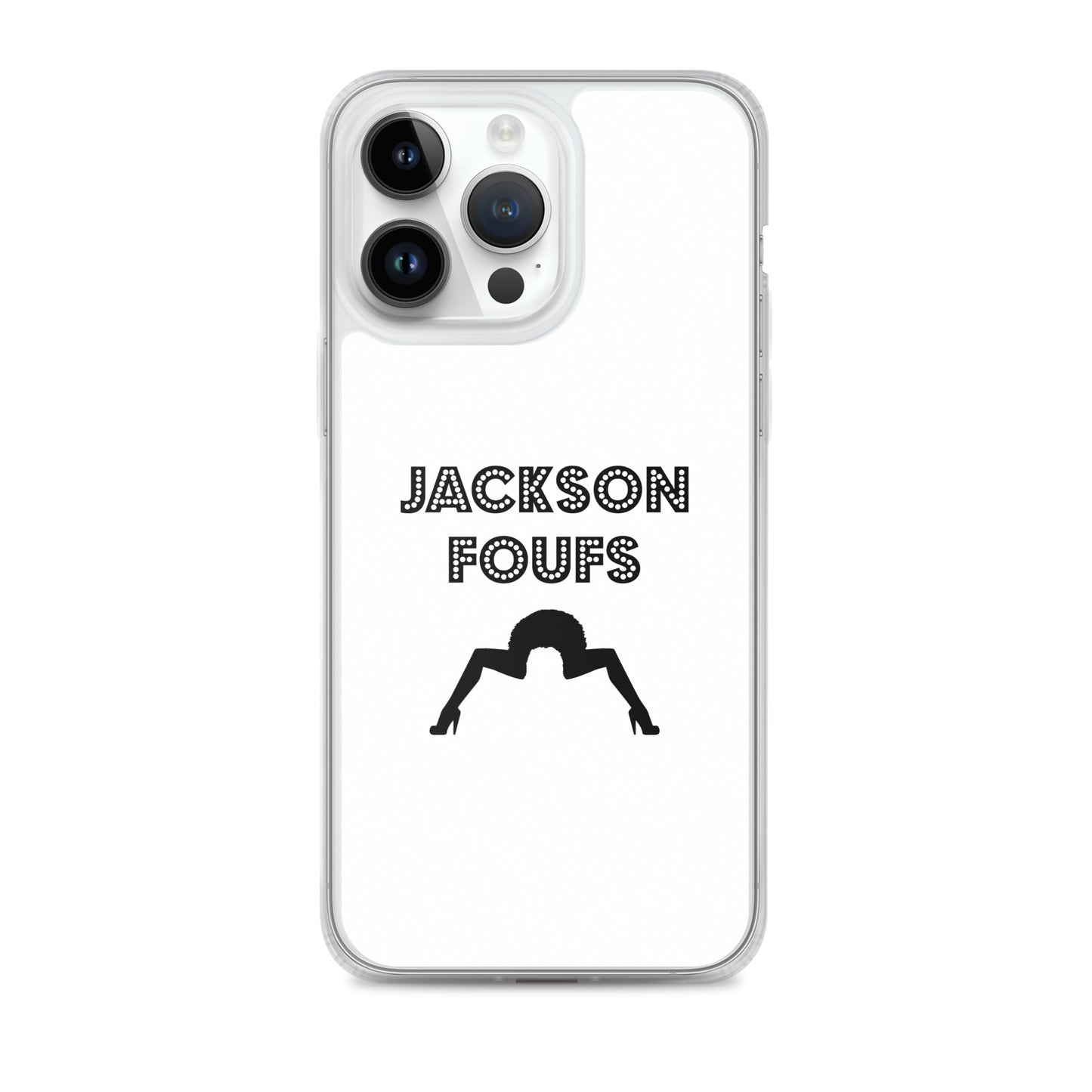 Coque iPhone Jackson foufs iPhone 14 Pro Max - Sedurro