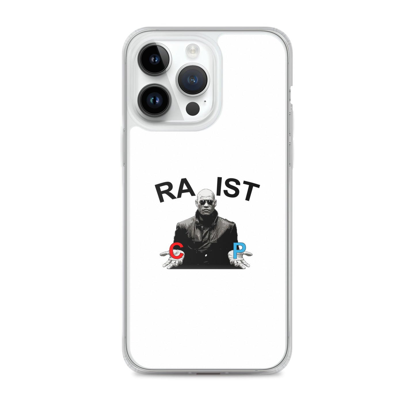 Coque iPhone Morpheus pills Racist or Rapist - Sedurro