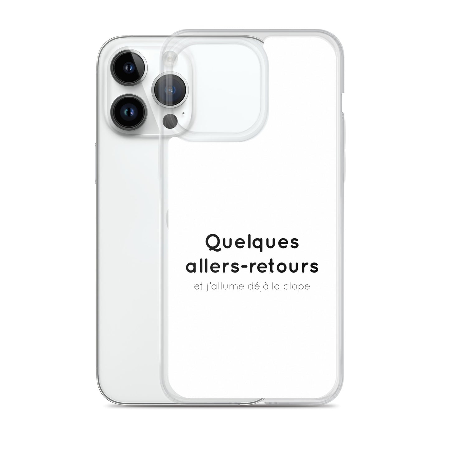 Coque iPhone Quelques allers-retours et j'allume déjà la clope iPhone 14 Pro Max - Sedurro