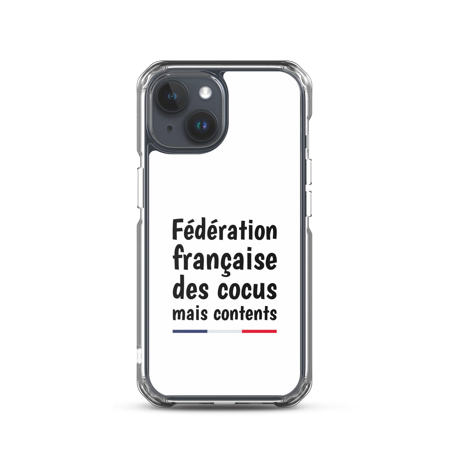 Coque iPhone Fédération française des cocus mais contents iPhone 15 - Sedurro