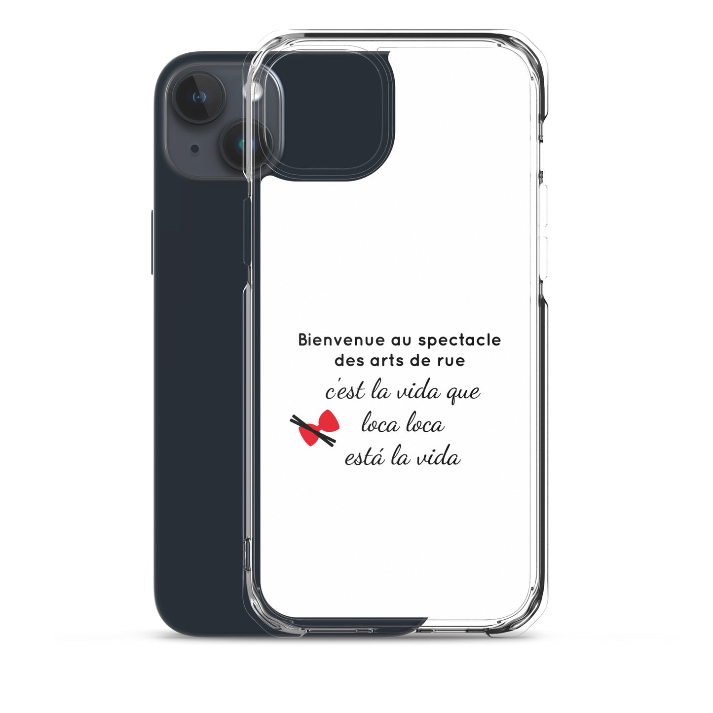 Coque iPhone Bienvenue au spectacle des arts de rue - Sedurro