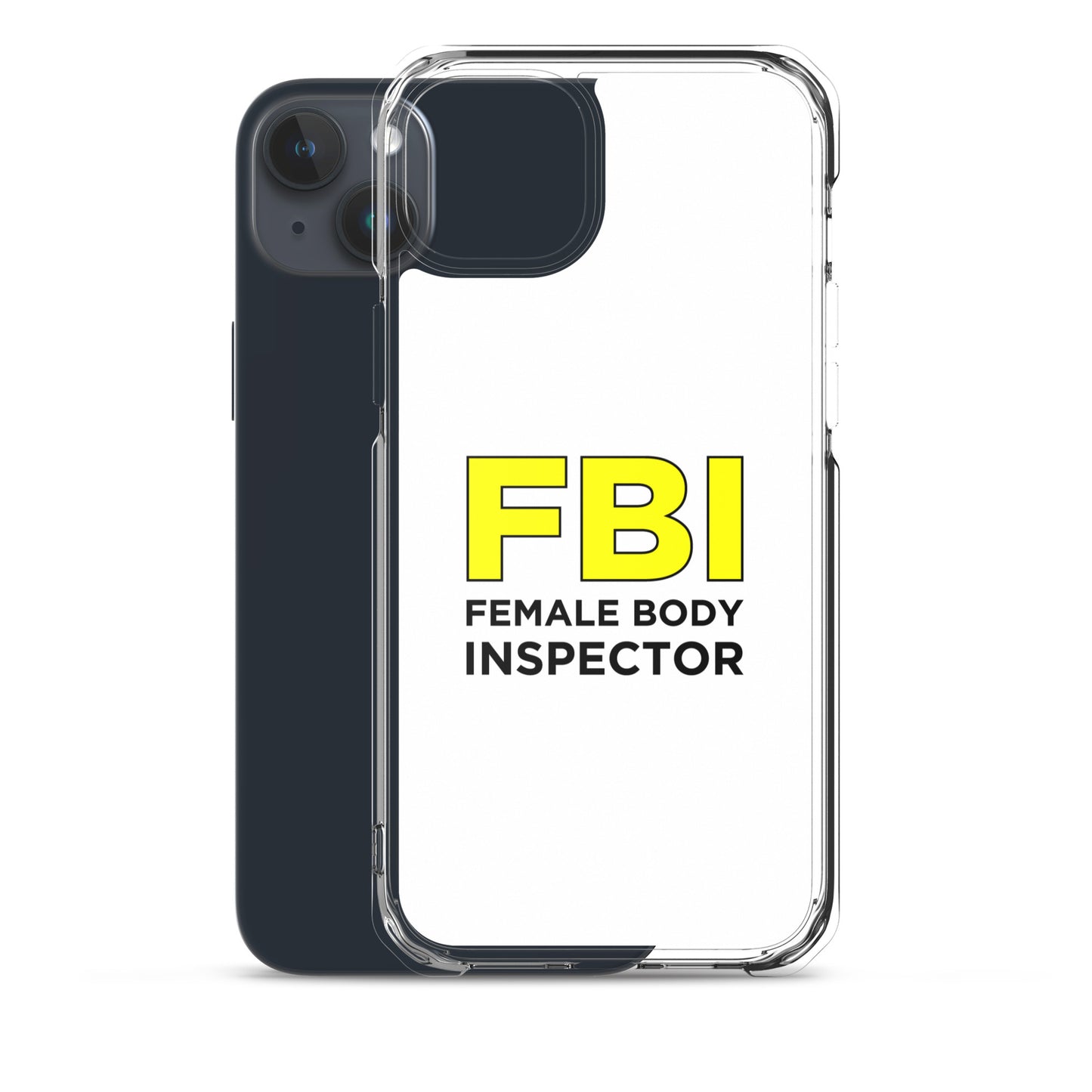 Coque iPhone FBI Female Body Inspector - Sedurro