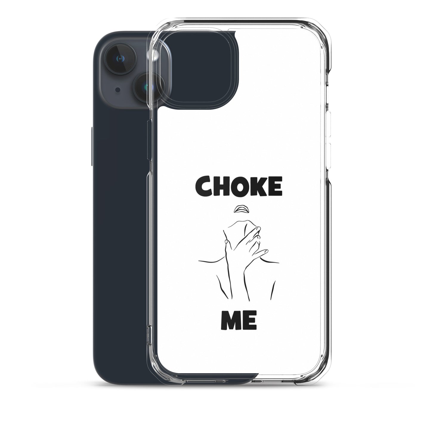 Coque iPhone Choke me - Sedurro