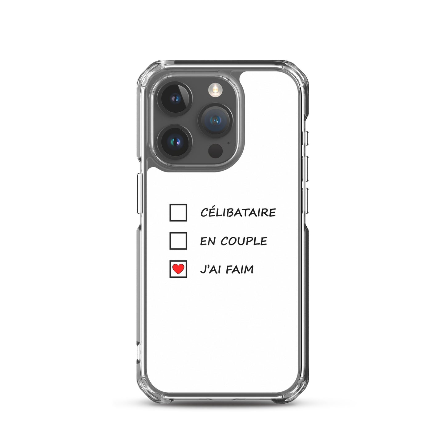 Coque iPhone Célibataire en couple j'ai faim cases à cocher iPhone 15 Pro - Sedurro