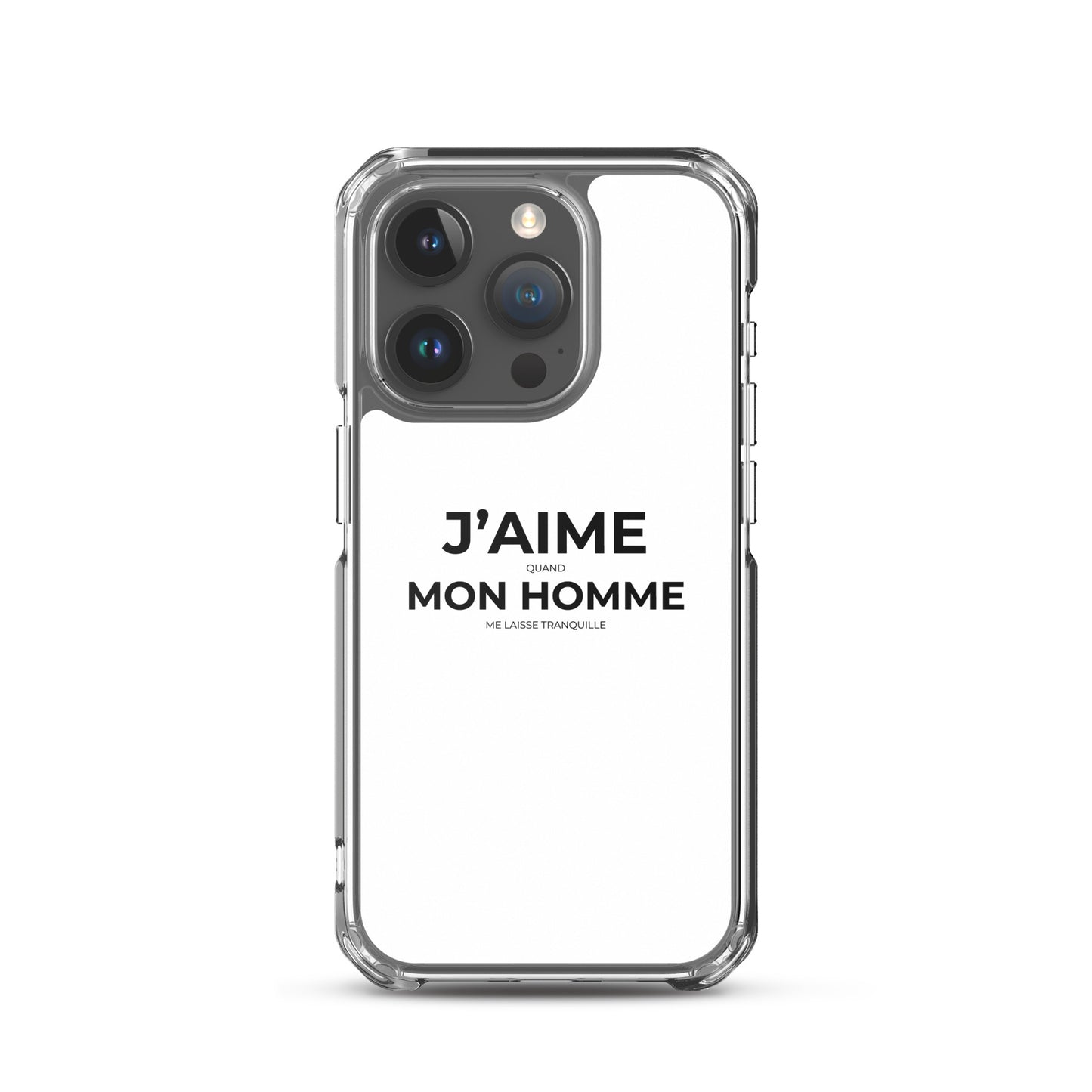 Coque iPhone J'aime quand mon homme me laisse tranquille - Sedurro