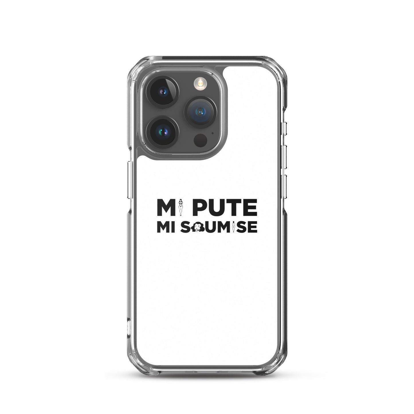 Coque iPhone Mi pute mi soumise - Sedurro