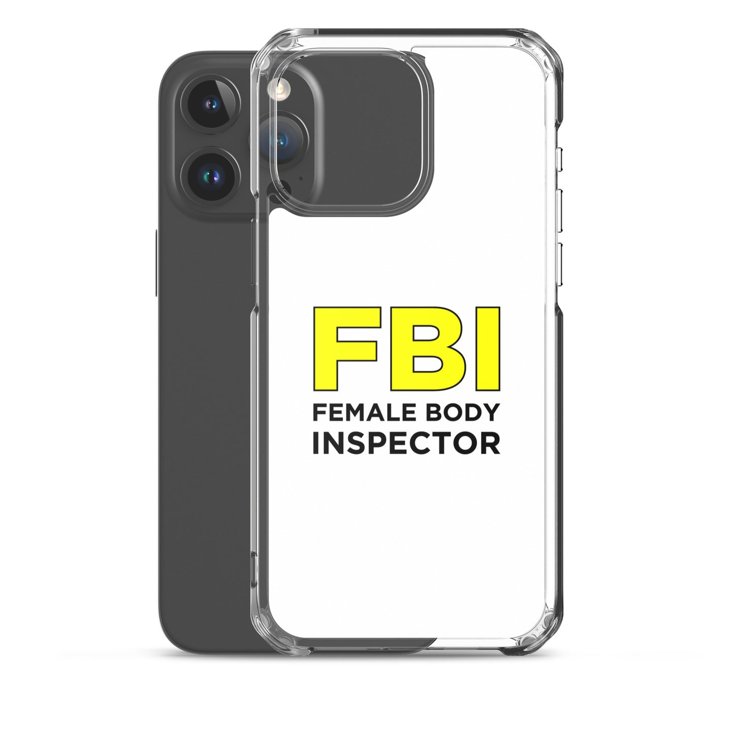 Coque iPhone FBI Female Body Inspector - Sedurro
