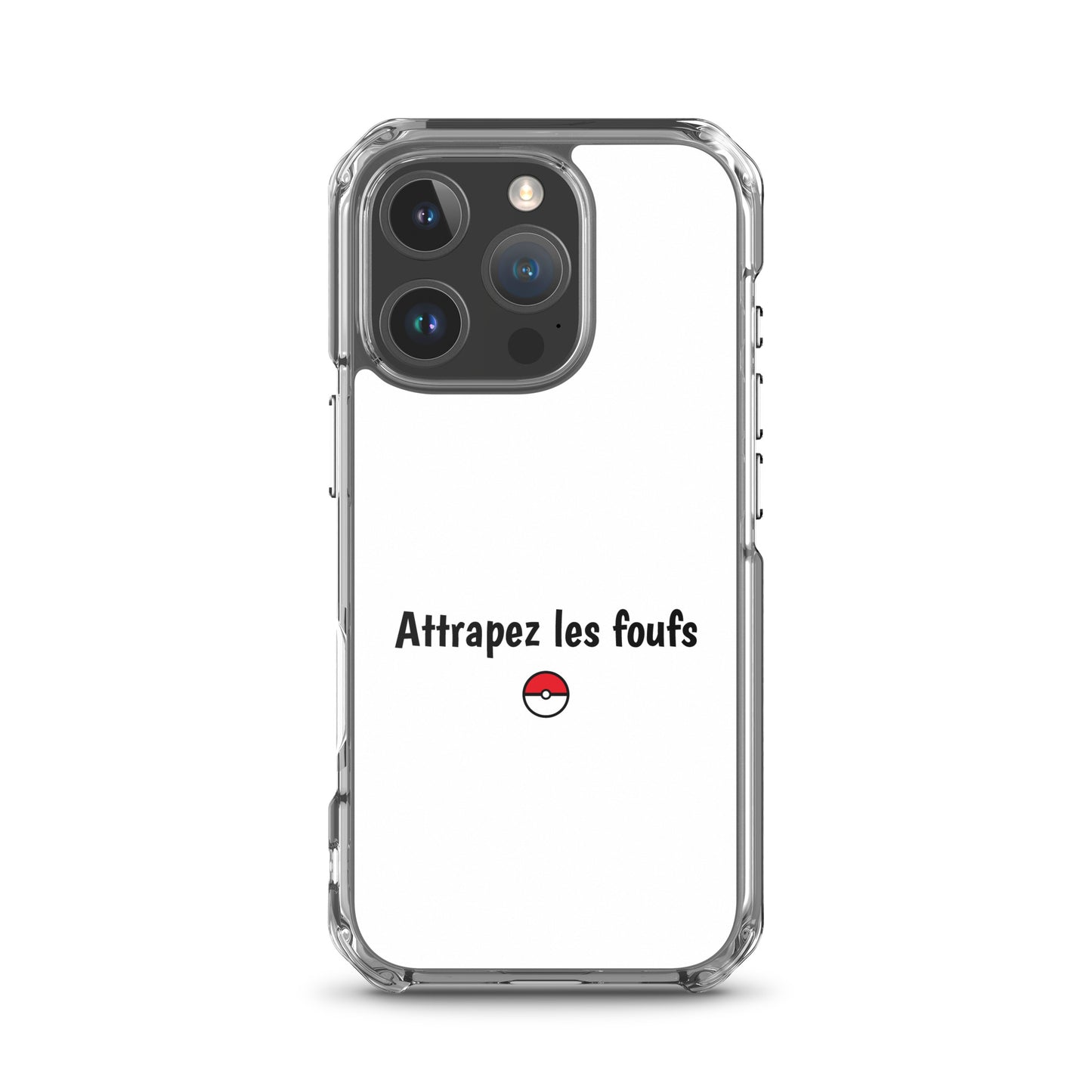 Coque iPhone Attrapez les foufs - Sedurro