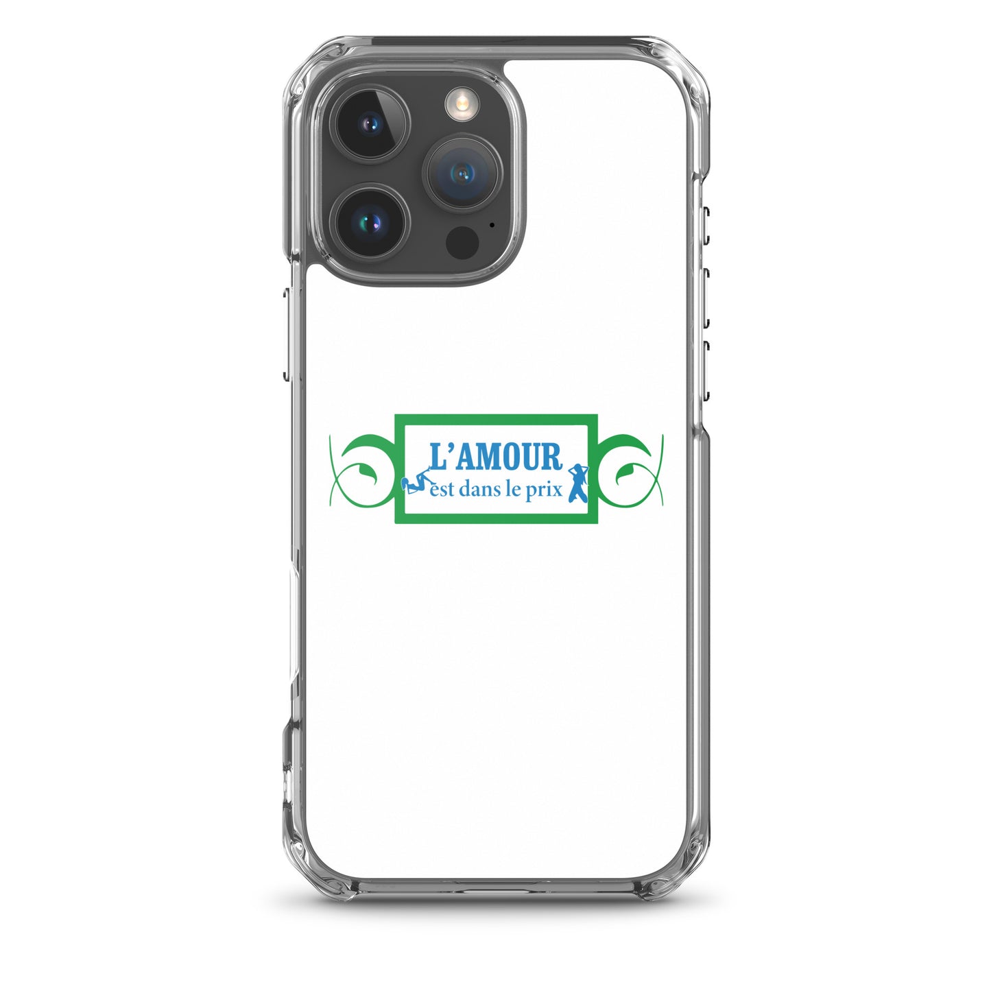 Coque iPhone L'amour est dans le prix iPhone 16 Pro Max - Sedurro