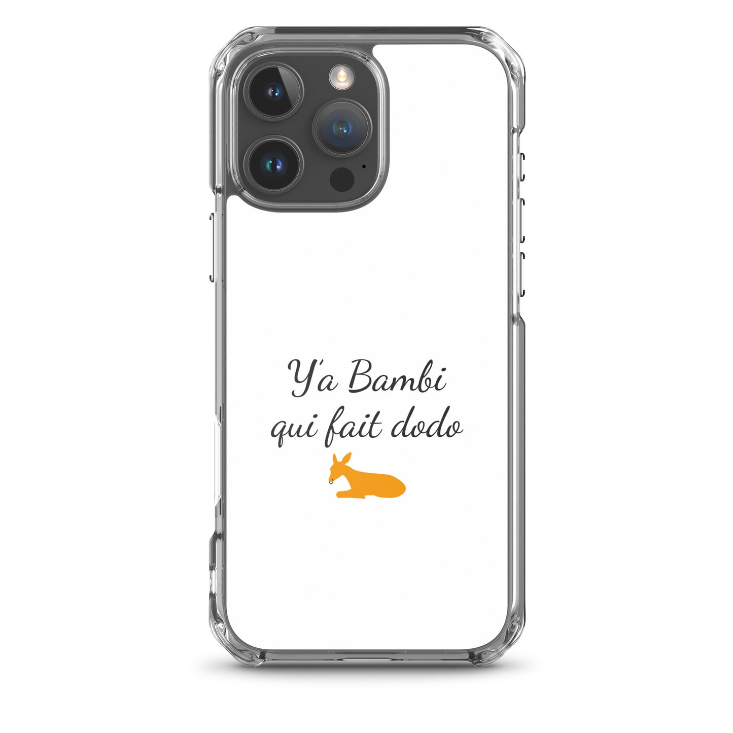 Coque iPhone Y'a bambi qui fait dodo iPhone 16 Pro Max - Sedurro
