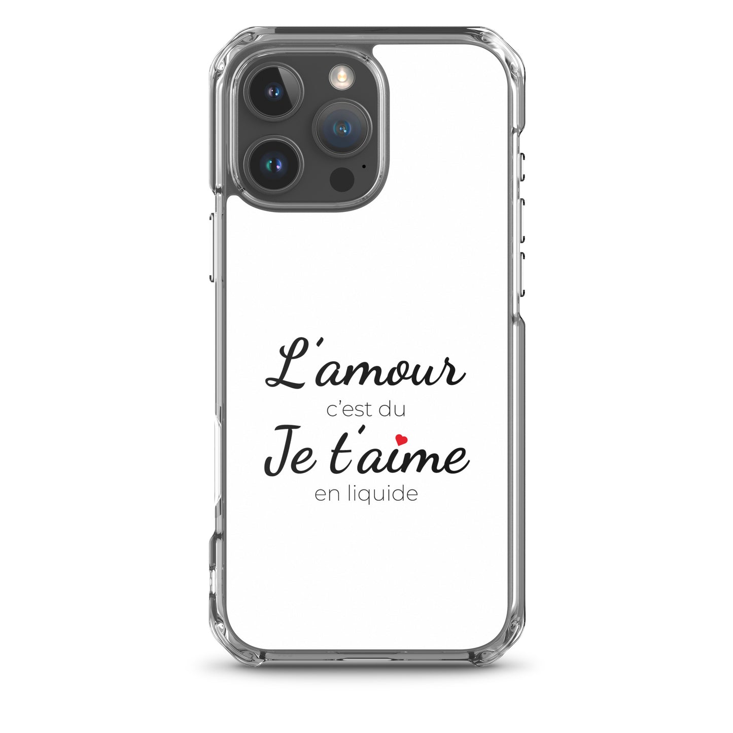 Coque iPhone L'amour c'est du je t'aime en liquide - Sedurro