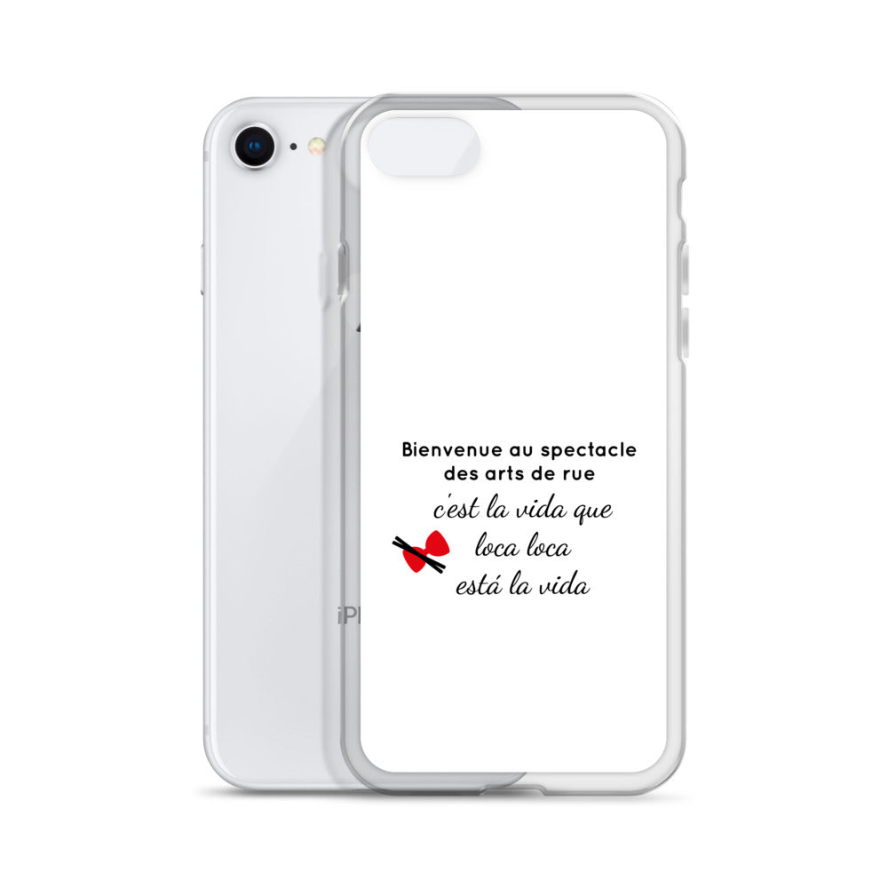 Coque iPhone Bienvenue au spectacle des arts de rue - Sedurro