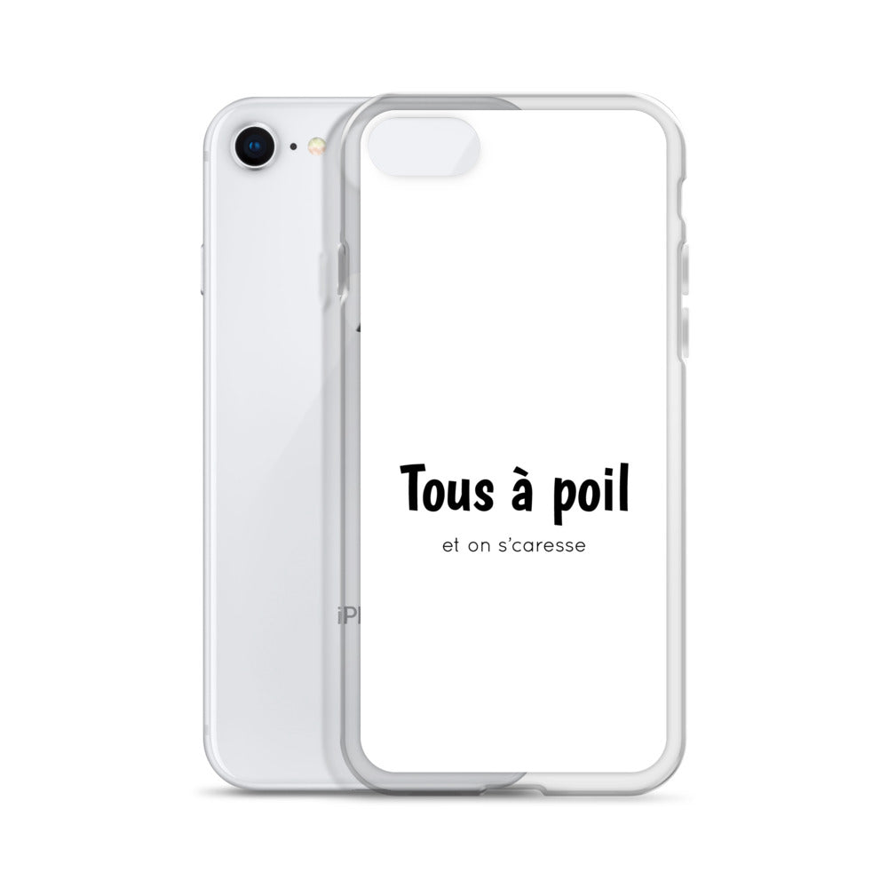 Coque iPhone Tous à poil et on se caresse - Sedurro