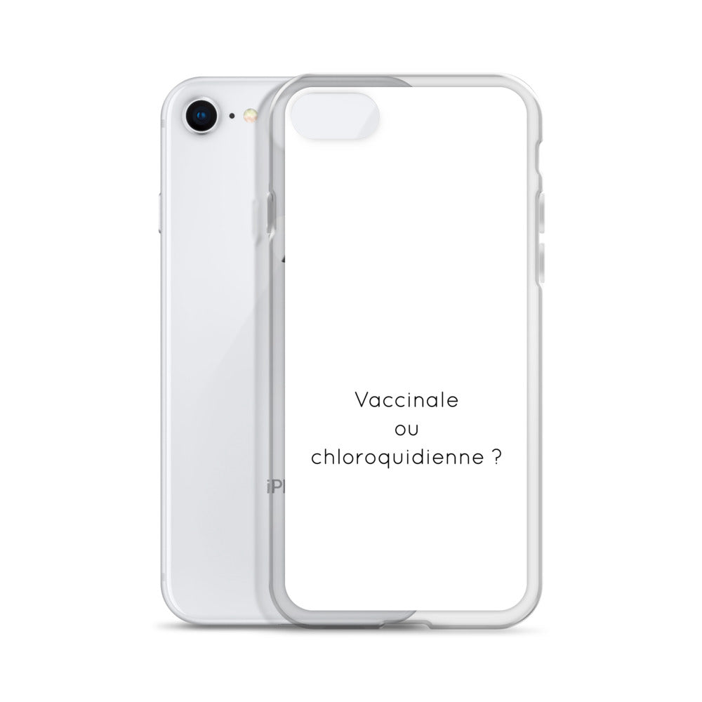 Coque iPhone Vaccinale ou chloroquidienne - Sedurro