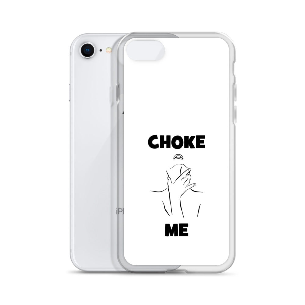 Coque iPhone Choke me - Sedurro