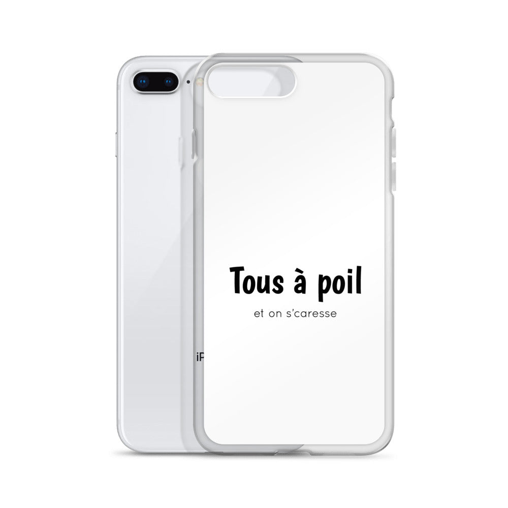 Coque iPhone Tous à poil et on se caresse - Sedurro