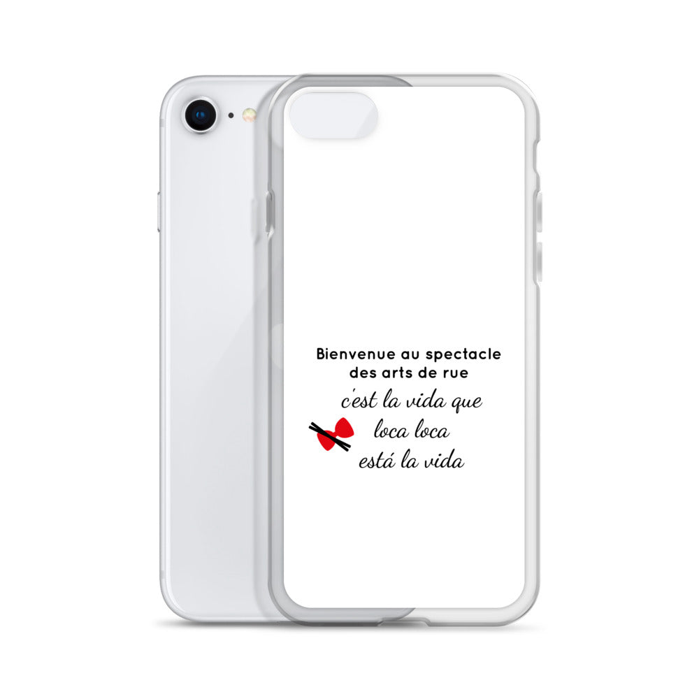 Coque iPhone Bienvenue au spectacle des arts de rue - Sedurro