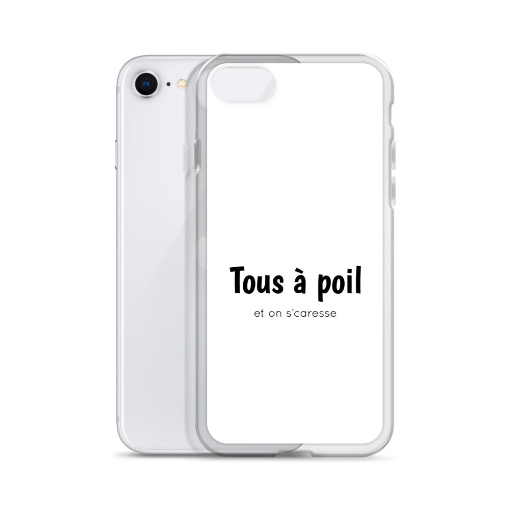Coque iPhone Tous à poil et on se caresse - Sedurro