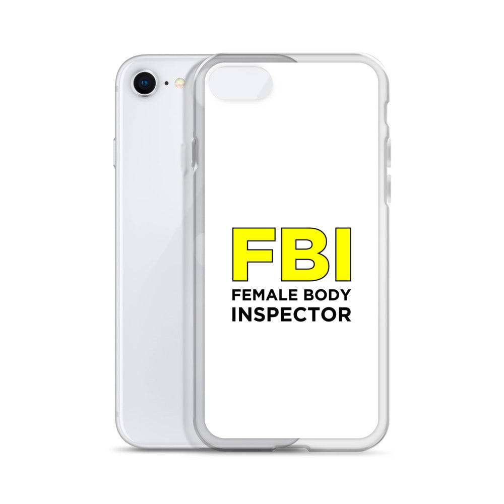 Coque iPhone FBI Female Body Inspector - Sedurro