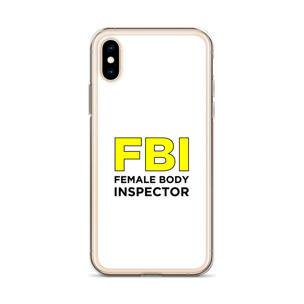 Coque iPhone FBI Female Body Inspector - Sedurro