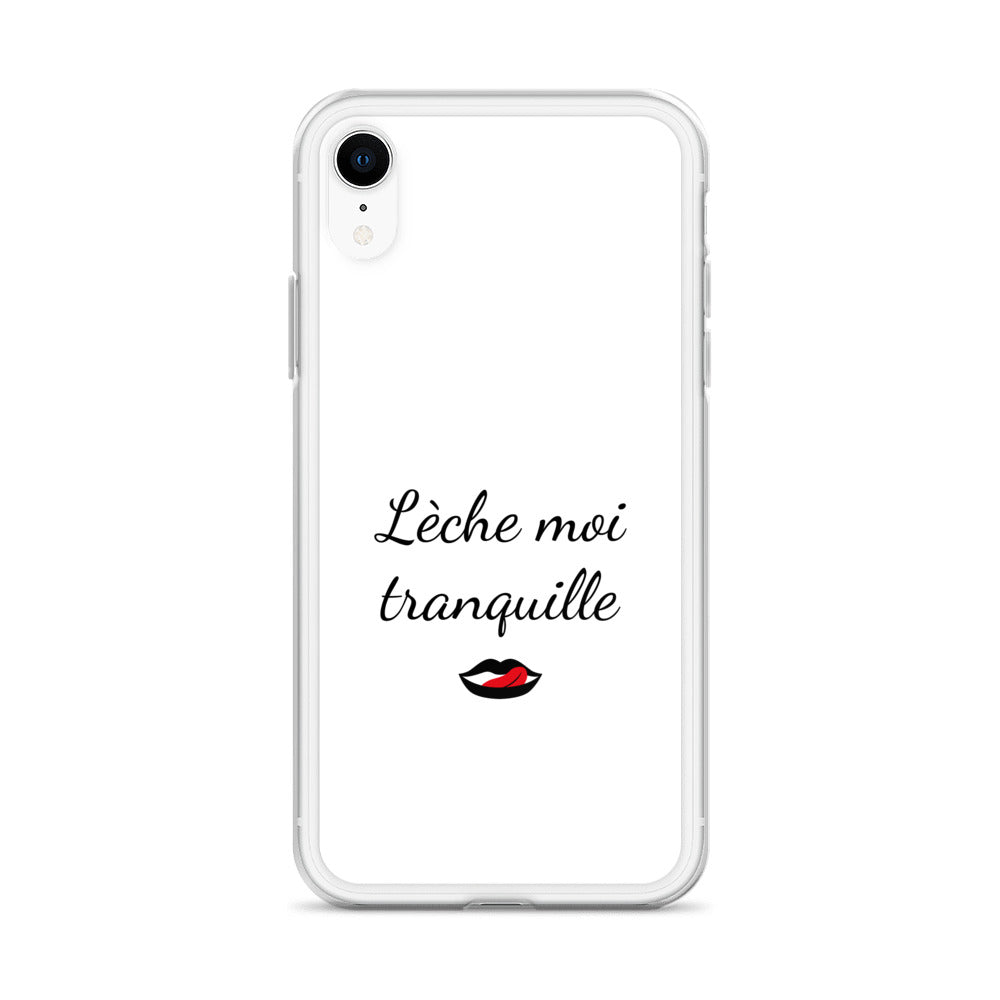 Coque iPhone Lèche moi tranquille iPhone XR - Sedurro