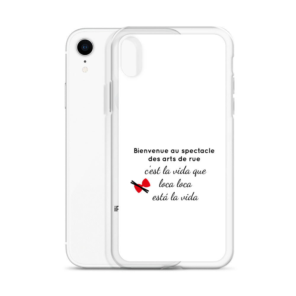 Coque iPhone Bienvenue au spectacle des arts de rue - Sedurro