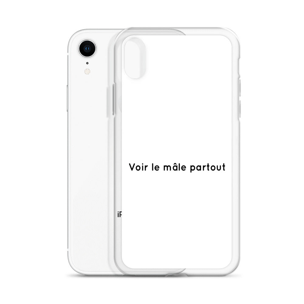 Coque iPhone Voir le mâle partout - Sedurro