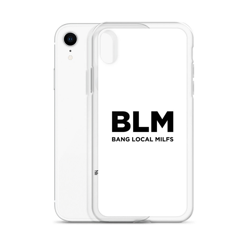 Coque iPhone BLM Bang Local Milfs - Sedurro