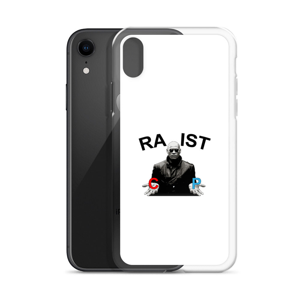 Coque iPhone Morpheus pills Racist or Rapist - Sedurro
