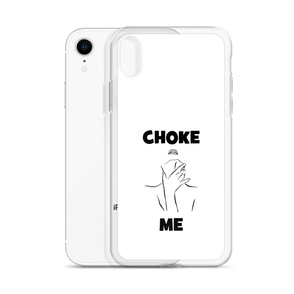 Coque iPhone Choke me - Sedurro