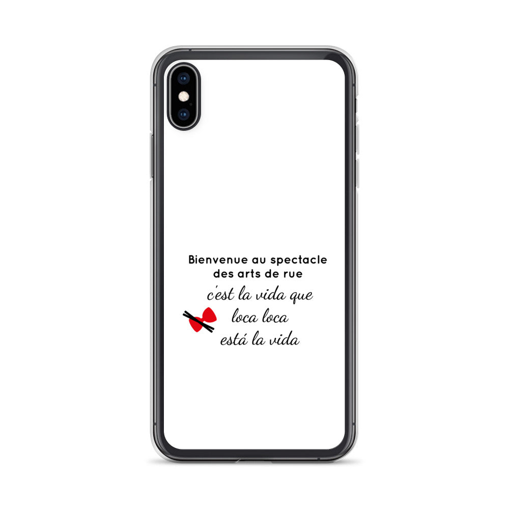 Coque iPhone Bienvenue au spectacle des arts de rue - Sedurro