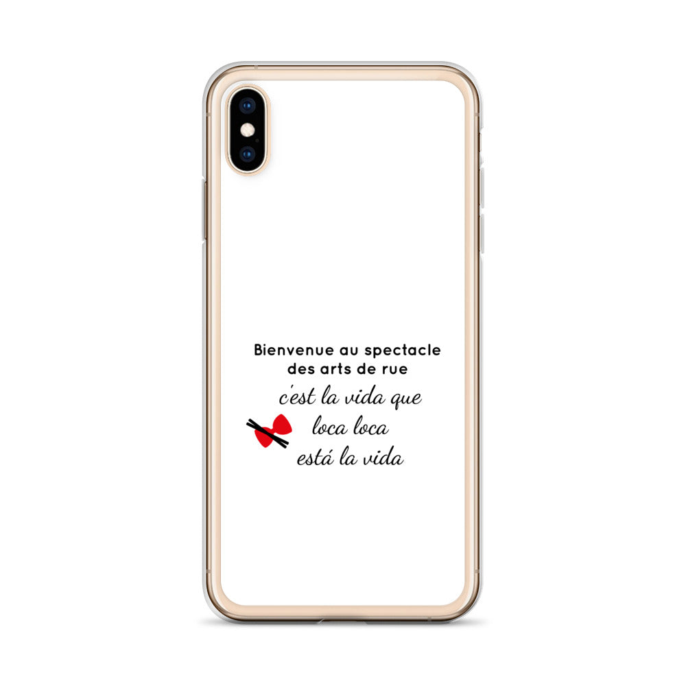 Coque iPhone Bienvenue au spectacle des arts de rue - Sedurro