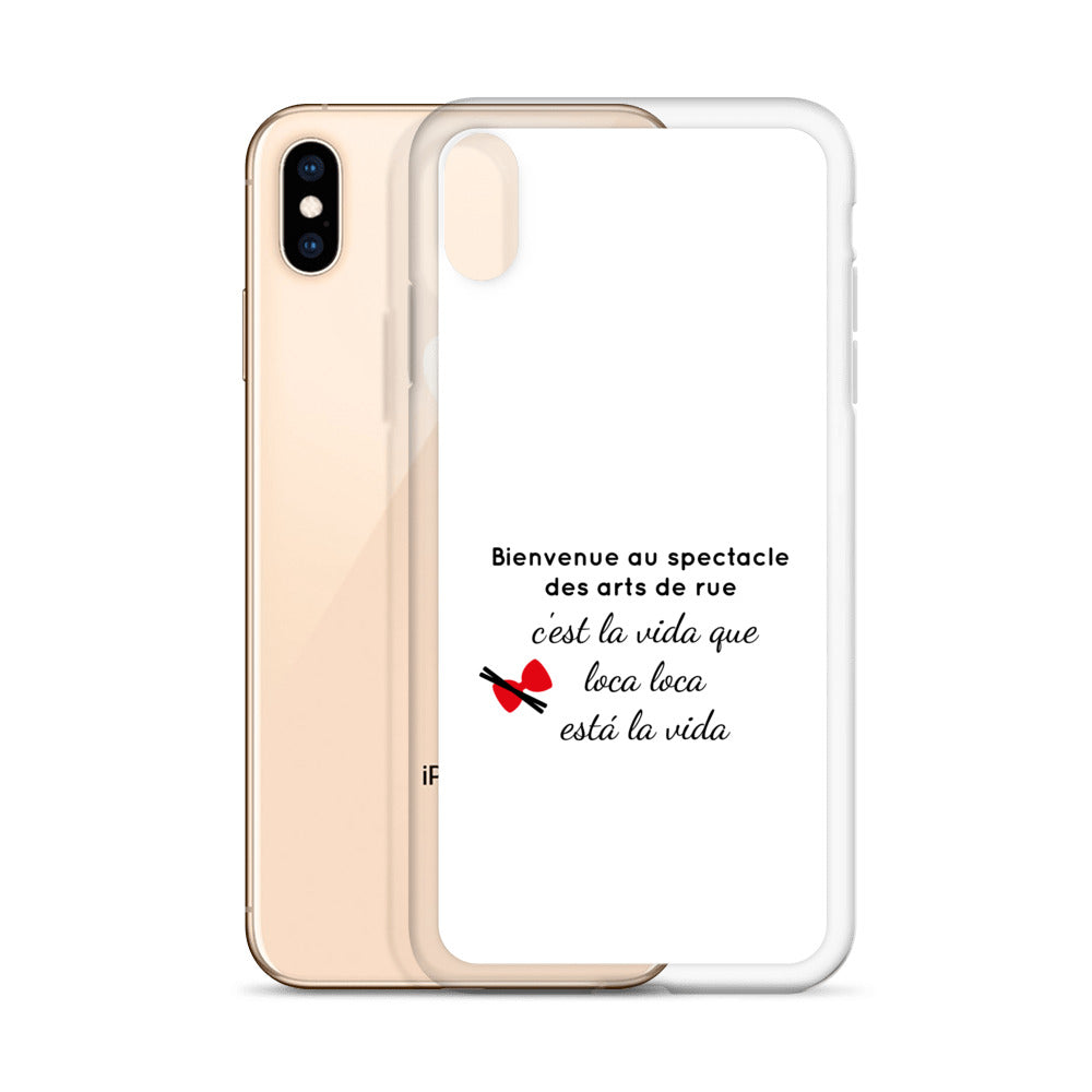 Coque iPhone Bienvenue au spectacle des arts de rue - Sedurro