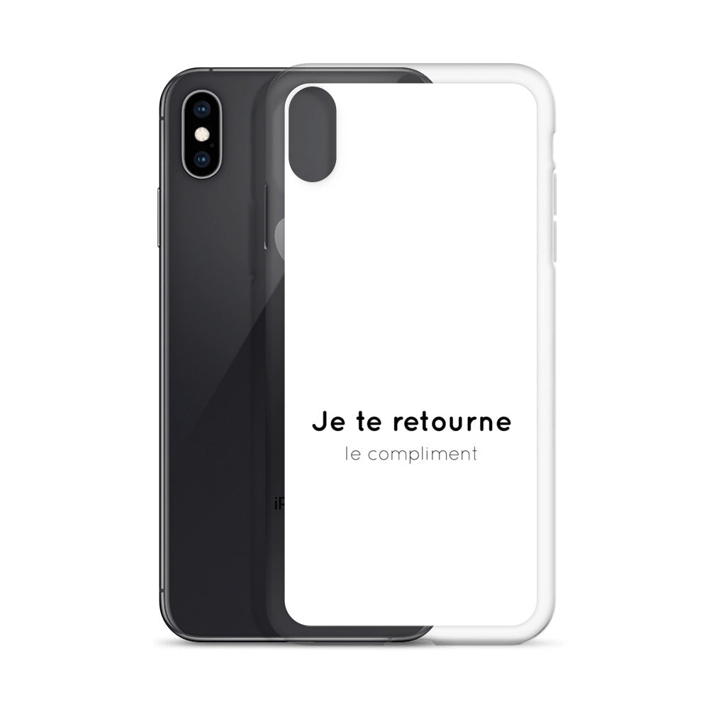 Coque iPhone Je te retourne le compliment - Sedurro