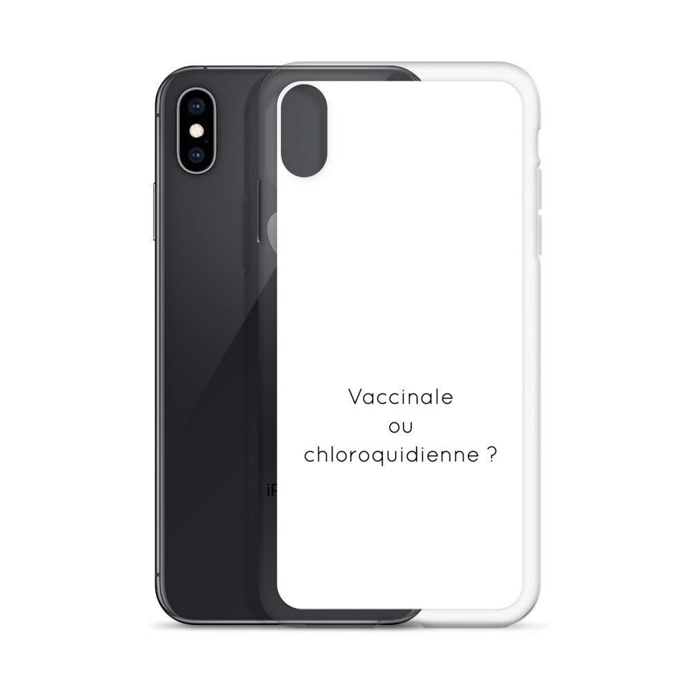 Coque iPhone Vaccinale ou chloroquidienne - Sedurro