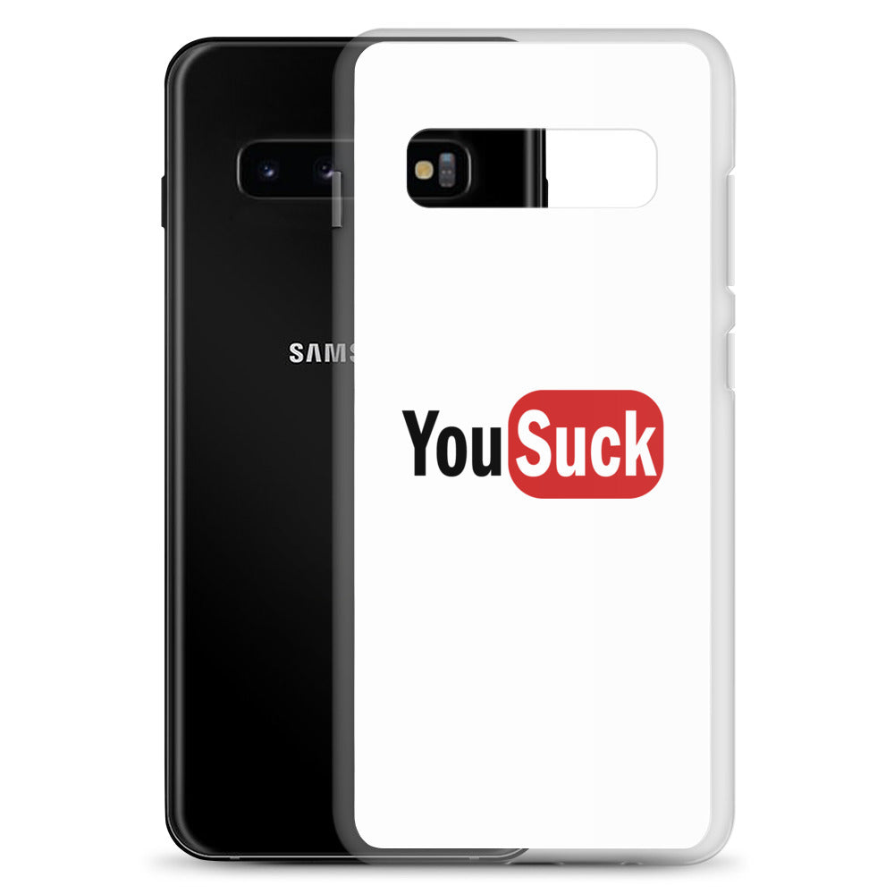 Coque Samsung YouSuck - Sedurro